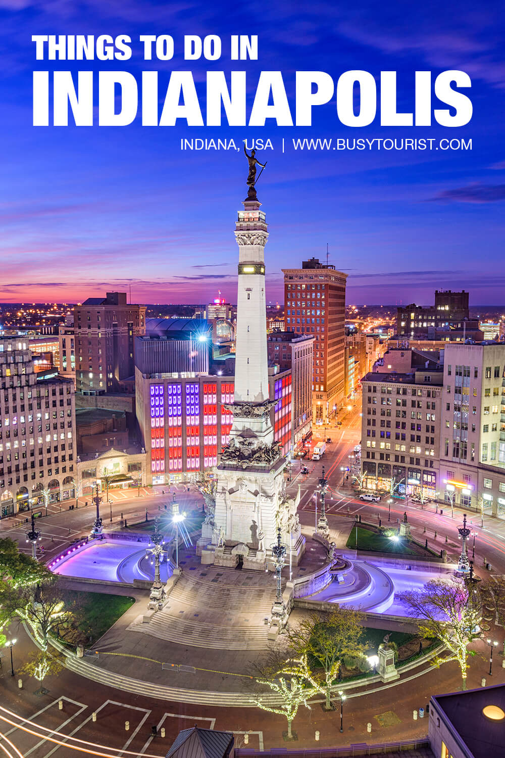 places to visit in indiana indianapolis