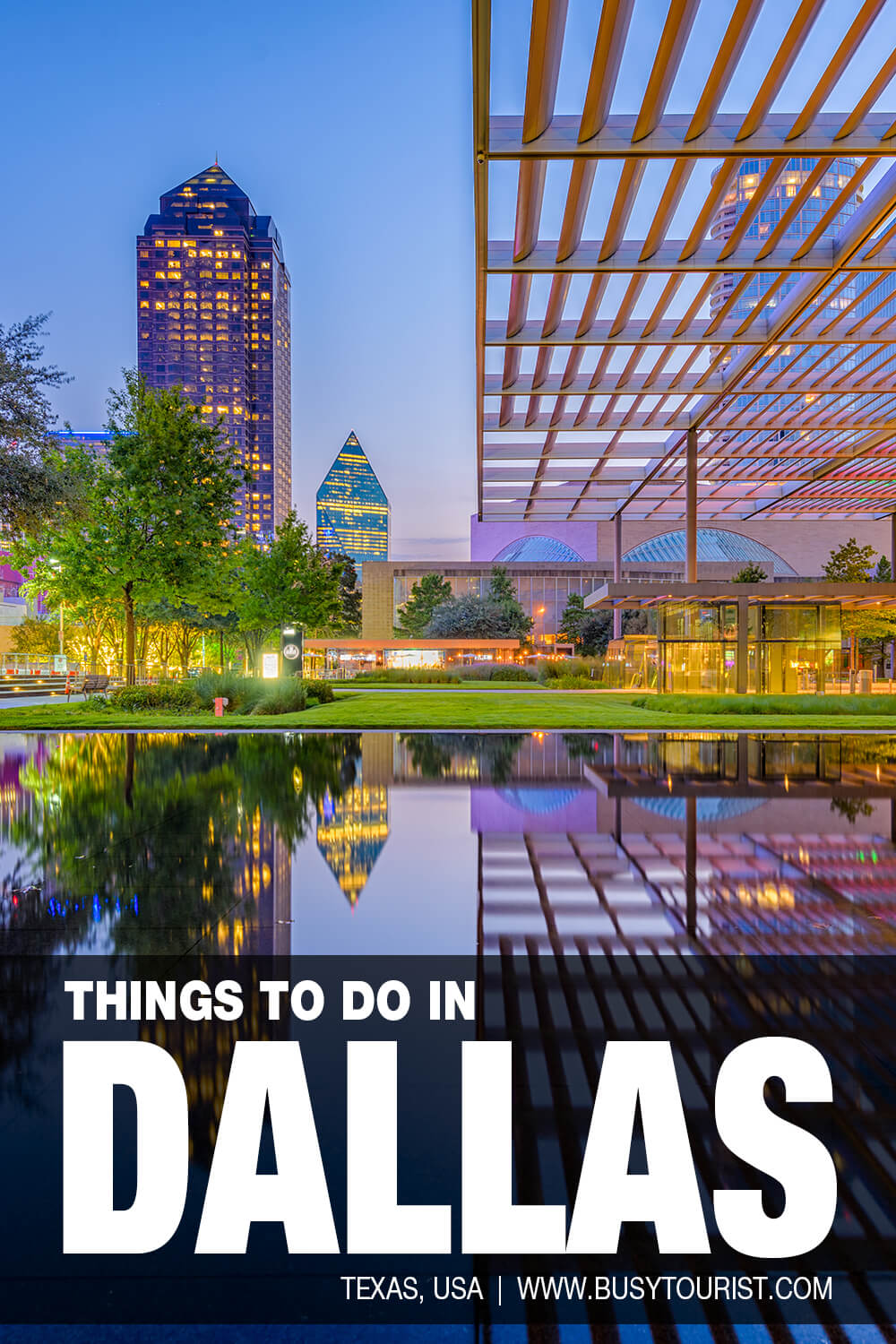 60 Best & Fun Things To Do In Dallas (Texas) Attractions & Activities